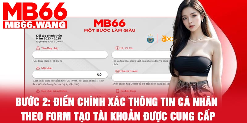 Bước 2: Điền chính xác thông tin cá nhân theo form tạo tài khoản được cung cấp
